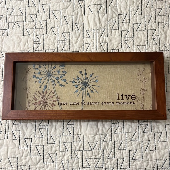 Other - Live, take time to‎ savor every moment - window box